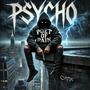 PSYCHO (Explicit)