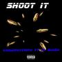 Shoot it (feat. Lil budda) [Explicit]