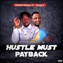 Hustle Must Payback (Explicit)