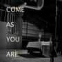 Come As You Are