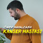 Kanser Hastası (Explicit)