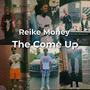 The come up Ep. (Explicit)