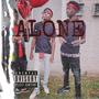 Alone (Explicit)