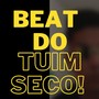 Beat do Tuim Seco! (Explicit)