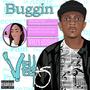 Buggin (Explicit)