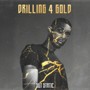 Drilling4Gold (Explicit)