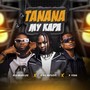 Tanana My Kapa (Explicit)