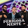 Perigosamente (Ao Vivo)