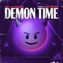 Demon Time (feat. RaySean) [Explicit]