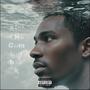 Aint no coming back (Explicit)