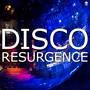 Disco Resurgence