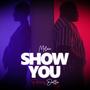 Show You (feat. Dollie)