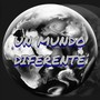 Un Mundo Diferente