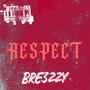 Respect (Explicit)