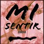 Mi sentir (Explicit)