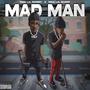 Mad Man (feat. Lil Dump) [Explicit]