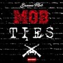 Mob Ties (Explicit)