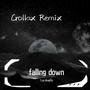 Falling Down (Crollax Remix)