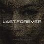 Last Forever