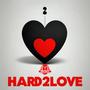 Hard 2 Love (Explicit)