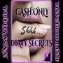 Dirty Secrets