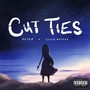 Cut Ties (feat. Ellie Natoza) [Explicit]