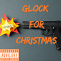 Glock for Christmas (Explicit)