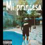 Mi princesa (Explicit)