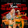 Dutty Too Bad (Remix) [Explicit]