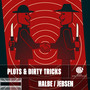 Plots & Dirty Tricks (Explicit)