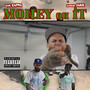 Money On It (Explicit)