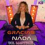 Gracias Por Nada (Sencillo)