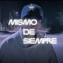 Mismo De Siempre