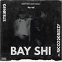 BAY SHI (Explicit)