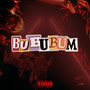 Bububum (Explicit)