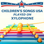 Children's Songs USA (played on Xylophone)