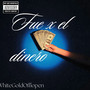 Fue x el dinero (Explicit)