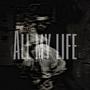 All my life (Explicit)