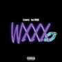 wxxx (feat. TORQUE) [Explicit]