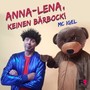 Anna-Lena, keinen Bärbock!