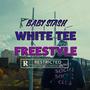 White Tee Freestyle (Explicit)