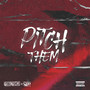 Pitch Them (Explicit)