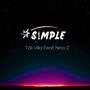 Simple (feat. Nino Z) [Explicit]