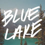 Blue Lake - Single