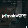 M'makwana (feat. Vube)