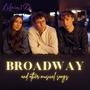 Broadway and other Musical Songs