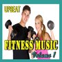 Upbeat Fitness Music, Vol. 1