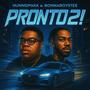 PRONTO 2! (feat. Startraptutu) [Explicit]