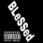 BLeSSed (Explicit)