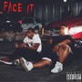 Face It (feat. Viva La Soda)